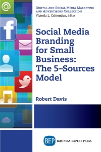 Imagen de portada: Social Media Branding For Small Business 9781631570988