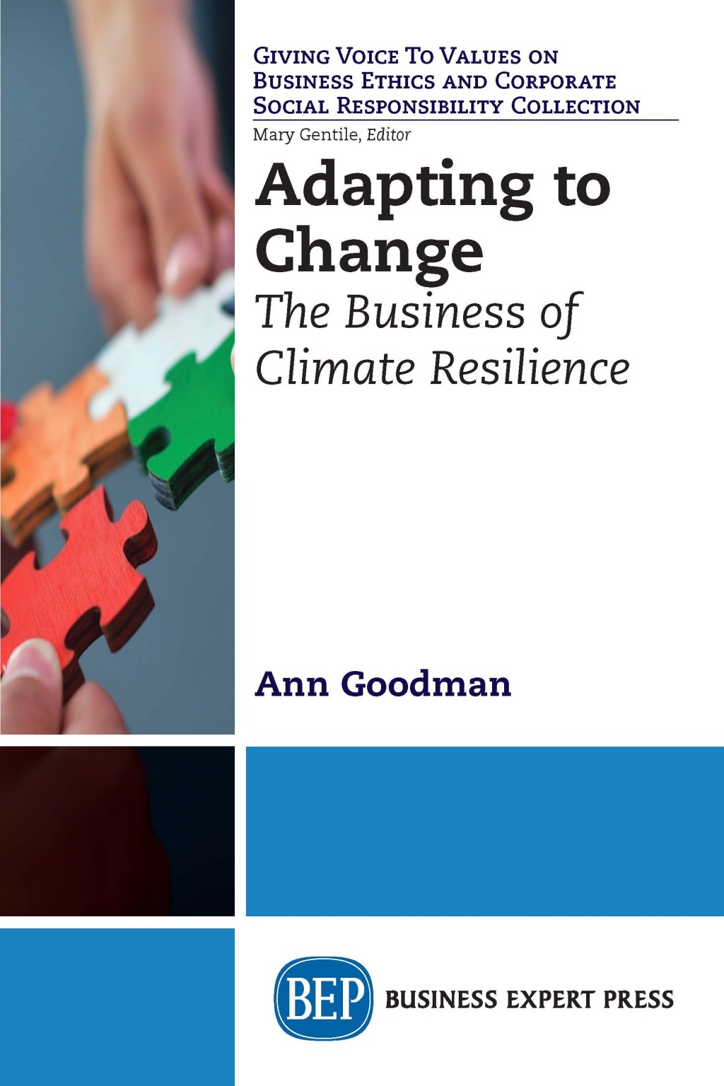 Adapting to Change The Business of Climate Resilience