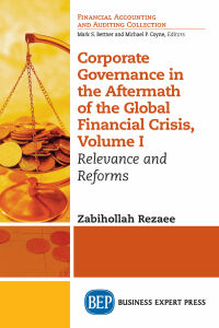 صورة الغلاف: Corporate Governance in the Aftermath of the Global Financial Crisis, Volume I 9781606493588
