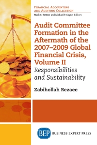 Imagen de portada: Audit Committee Formation in the Aftermath of 2007-2009 Global Financial Crisis, Volume II 9781631571541
