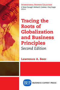 Imagen de portada: Tracing the Roots of Globalization and Business Principles 2nd edition 9781631572302