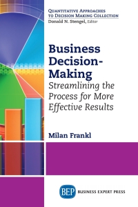 Cover image: Business Decision-Making 9781631572449