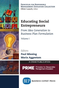 صورة الغلاف: Educating Social Entrepreneurs, Volume I 9781631572524