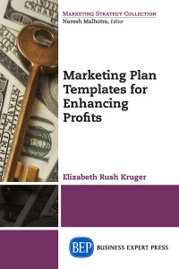 صورة الغلاف: Marketing Plan Templates for Enhancing Profits 9781631572746