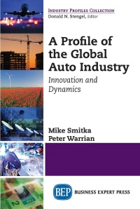 Imagen de portada: A Profile of the Global Auto Industry 9781631572968
