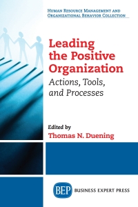 Cover image: Leading The Positive Organization 9781631573255