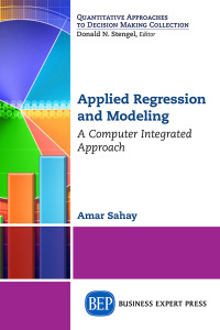 Cover image: Applied Regression and Modeling 9781631573293