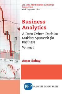 صورة الغلاف: Business Analytics, Volume I 9781631573316