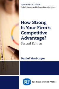 Cover image: How Strong Is Your Firm's Competitive Advantage 2nd edition 9781631573675