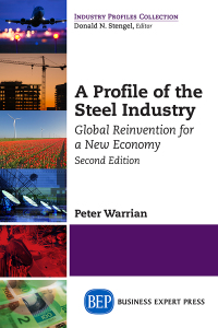 Cover image: A Profile of the Steel Industry 2nd edition 9781631573835