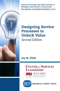 Cover image: Designing Service Processes to Unlock Value 2nd edition 9781631573958