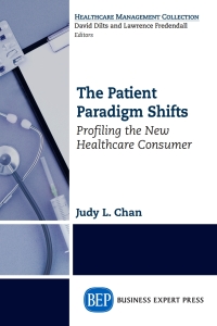 Cover image: The Patient Paradigm Shifts 9781631574092