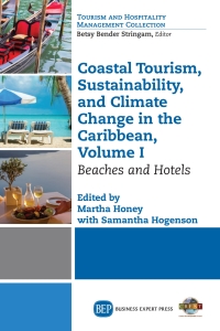 Cover image: Coastal Tourism, Sustainability, and Climate Change in the Caribbean, Volume I 9781631574733
