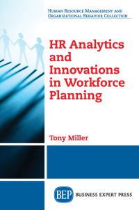 Cover image: HR Analytics and Innovations in Workforce Planning 9781631576225