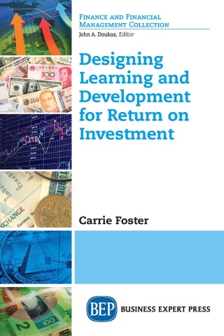 Imagen de portada: Designing Learning and Development for Return on Investment 9781631577420