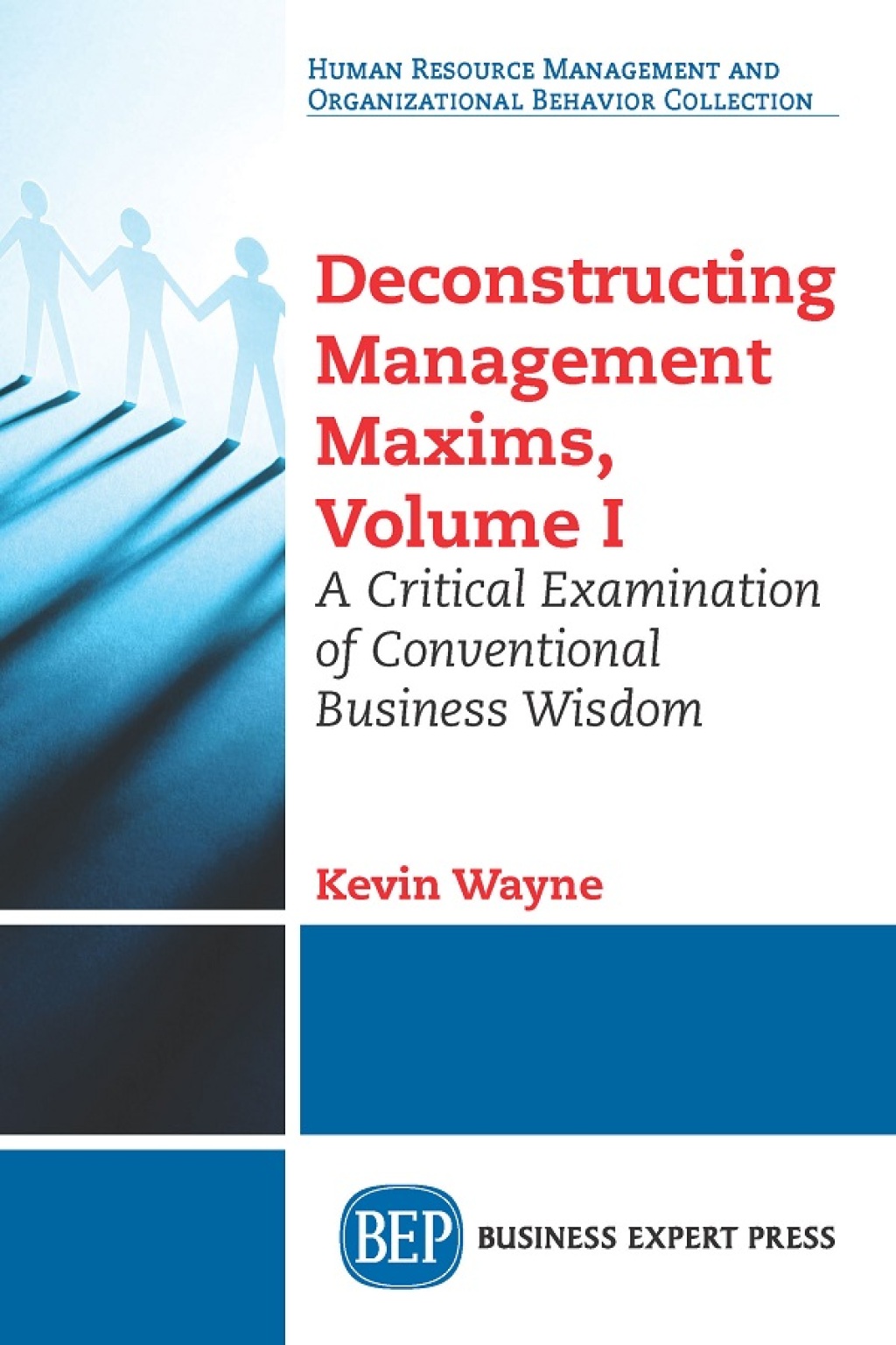 ISBN 9781631576478 product image for Deconstructing Management Maxims  Volume I (eBook) | upcitemdb.com
