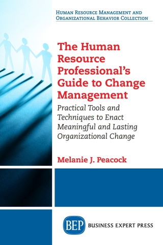 Cover image: The Human Resource Professional’s Guide to Change Management 9781631577666