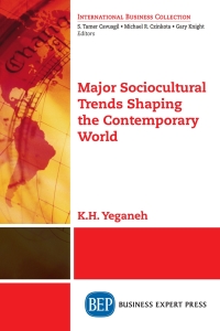 Cover image: Major Sociocultural Trends Shaping the Contemporary World 9781631577871
