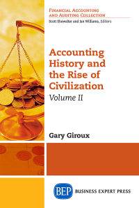Cover image: Accounting History and the Rise of Civilization, Volume II 9781631577932