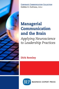 Imagen de portada: Managerial Communication and the Brain 9781631579363