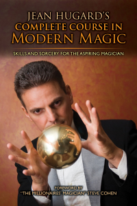Cover image: Jean Hugard's Complete Course in Modern Magic 9781631582455