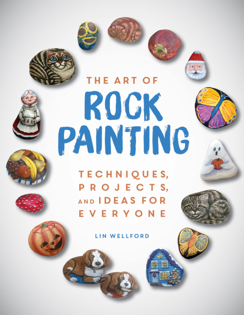 The Art of Rock Painting: Techniques, Projects, and Ideas for Everyone - FULL INSTANT DOWNLOAD | PDF DOCX EPUB