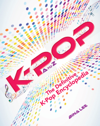 Cover image: K-POP A To Z 9781631584473.0