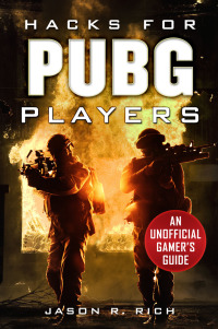 Cover image: Hacks for PUBG Players 9781631585173