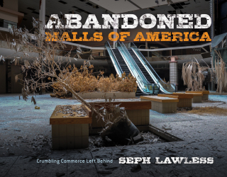 Cover image: Abandoned Malls of America 9781631585234