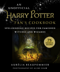 Cover image: An Unofficial Harry Potter Fan's Cookbook 9781631583773