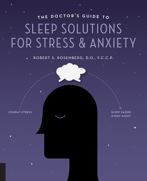 The Doctor's Guide to Sleep Solutions for Stress and Anxiety: Combat Stress and Sleep Better Every Night - FULL INSTANT DOWNLOAD | PDF DOCX EPUB