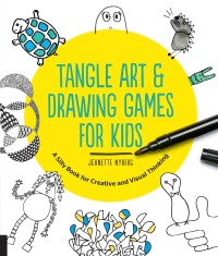 صورة الغلاف: Tangle Art and Drawing Games for Kids 9781631591266