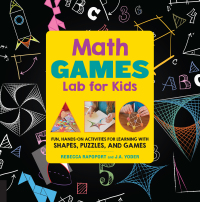 表紙画像: Math Games Lab for Kids 9781631592522