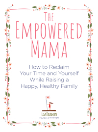 Omslagafbeelding: The Empowered Mama 9781592337705