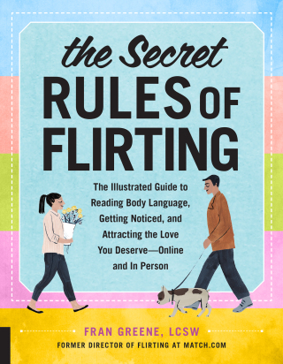 Cover image: The Secret Rules of Flirting 1st edition 9781631594618