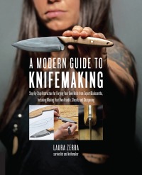 表紙画像: A Modern Guide to Knifemaking 9781631595059