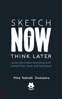 Cover image: The Urban Sketching Handbook Sketch Now, Think Later 9781631593444