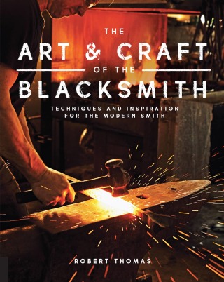 Cover image: Art and Craft of the Blacksmith 9781631593819