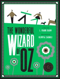 Cover image: Classics Reimagined, The Wonderful Wizard of Oz 9781631595653