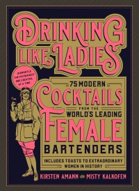 Omslagafbeelding: Drinking Like Ladies 9781631594182