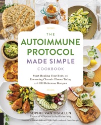 Omslagafbeelding: Autoimmune Protocol Made Simple Cookbook 9781592338177