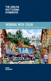 表紙画像: The Urban Sketching Handbook Working with Color 9781631596803