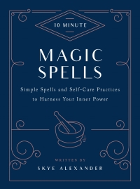 Cover image: 10-Minute Magic Spells 9781592338825