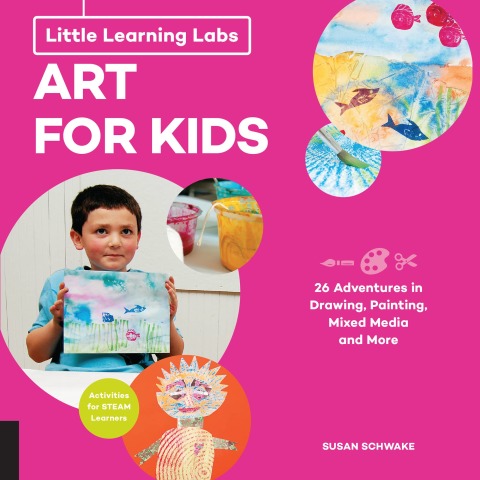 Little Learning Labs: Art for Kids, abridged paperback edition: 26 Adventures in Drawing, Painting, Mixed Media and More; Activities for STEAM Learners - FULL INSTANT DOWNLOAD | PDF DOCX EPUB