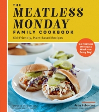 صورة الغلاف: The Meatless Monday Family Cookbook 9781592339051