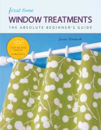 Cover image: First Time Window Treatments 9781631597855