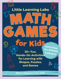 表紙画像: Little Learning Labs: Math Games for Kids, abridged paperback edition 9781631597954
