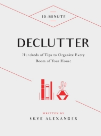 Cover image: 10-Minute Declutter 9781592339143