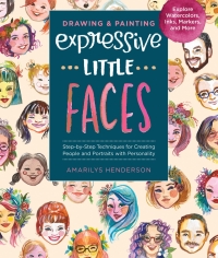 Cover image: Drawing and Painting Expressive Little Faces 9781631598654