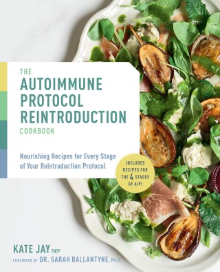 表紙画像: Autoimmune Protocol Reintroduction Cookbook 9781592339730
